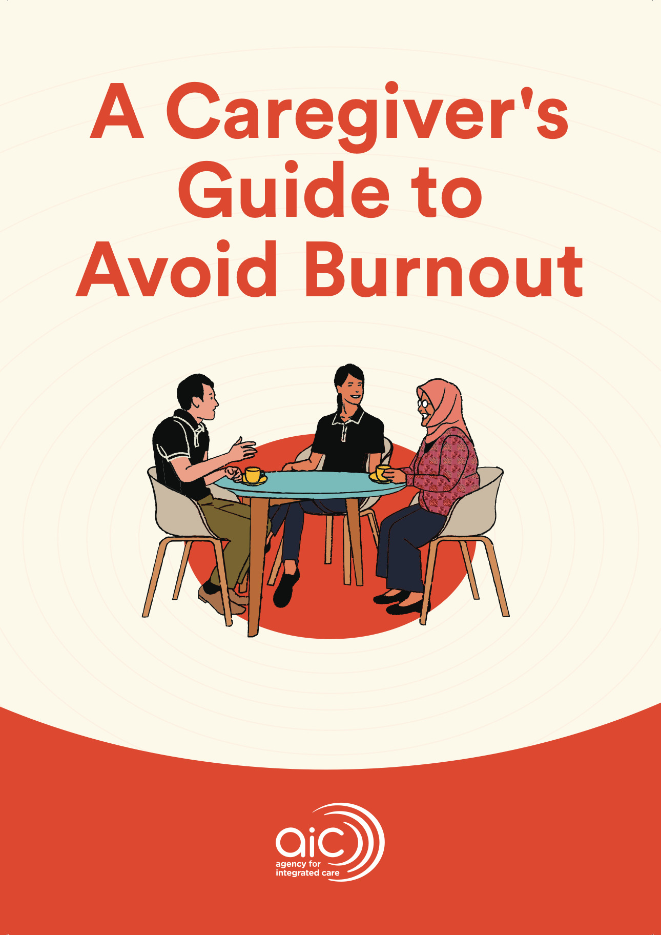 AIC A Caregiver's Guide to Avoid Burnout