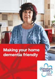 Alzheimer's Society_Making Your Home Dementia Friendly