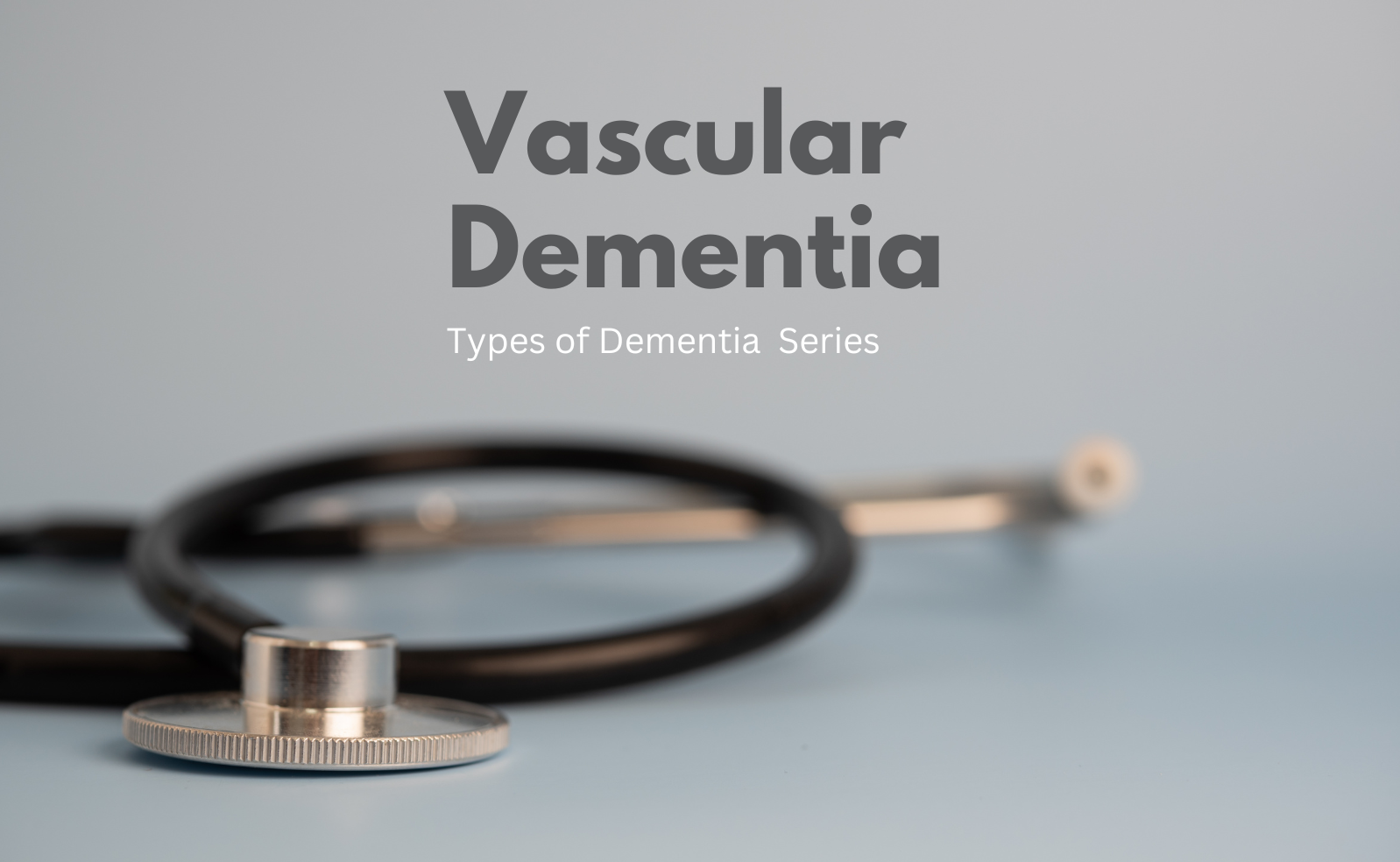 Vascular Dementia Types of Dementia