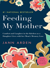 Book Cover by "Feeding My Mother" is a frank, funny, and inspirational account of Jann Arden's transformation into the primary caregiver for her mother, who has Alzheimer's. Jann finds peace in caring for her mom, even as her mom slowly becomes a stranger. This book offers inspiration and strength to those dealing with a loved one who is losing it, and is a wonderful example of how to roll with life's challenges.